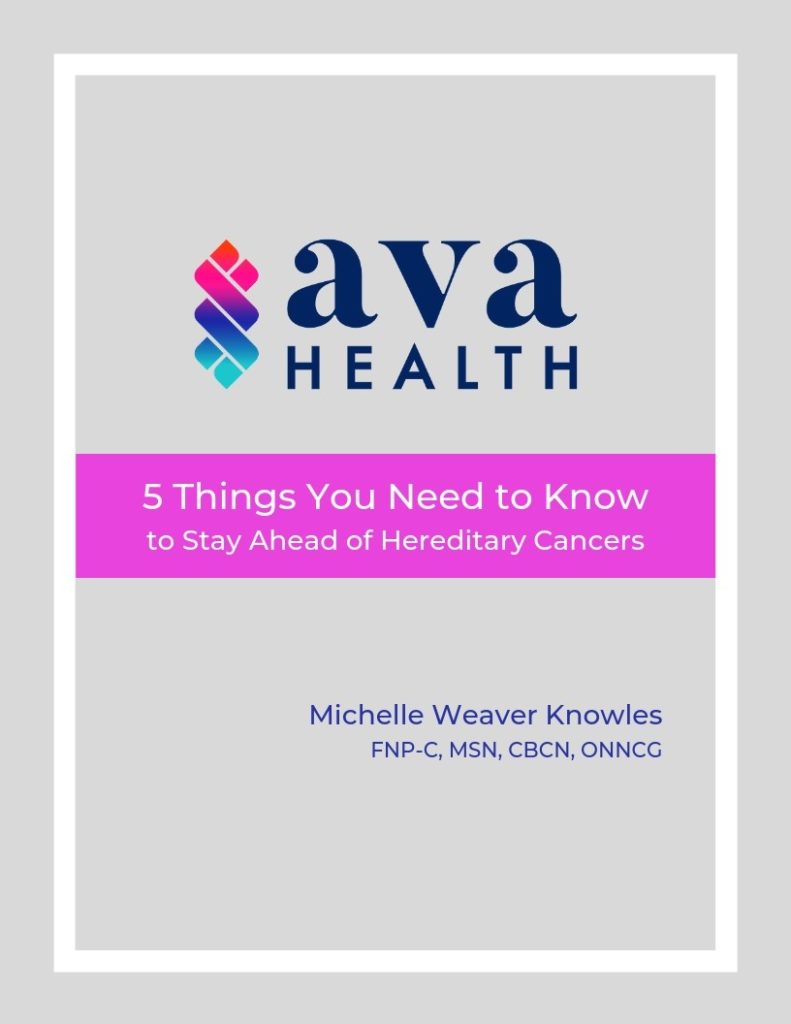 AVA Health
5 Things You Need to Know to Stay Ahead of Hereditary Cancers